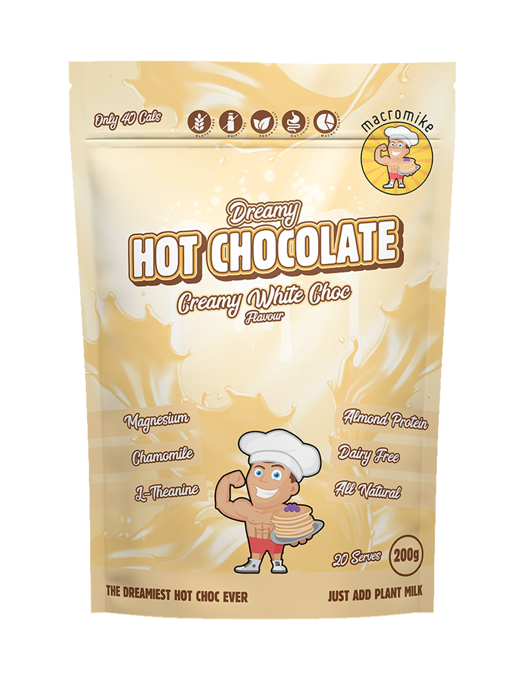 Macro Mike Dreamy Hot Chocolate Creamy White Choc 200g Front – Macro Mike | ASN